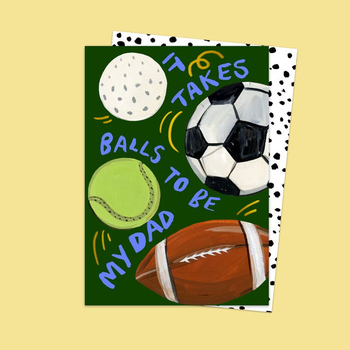 Balls To Be My Dad Card for wholesale by Eleanor Bowmer