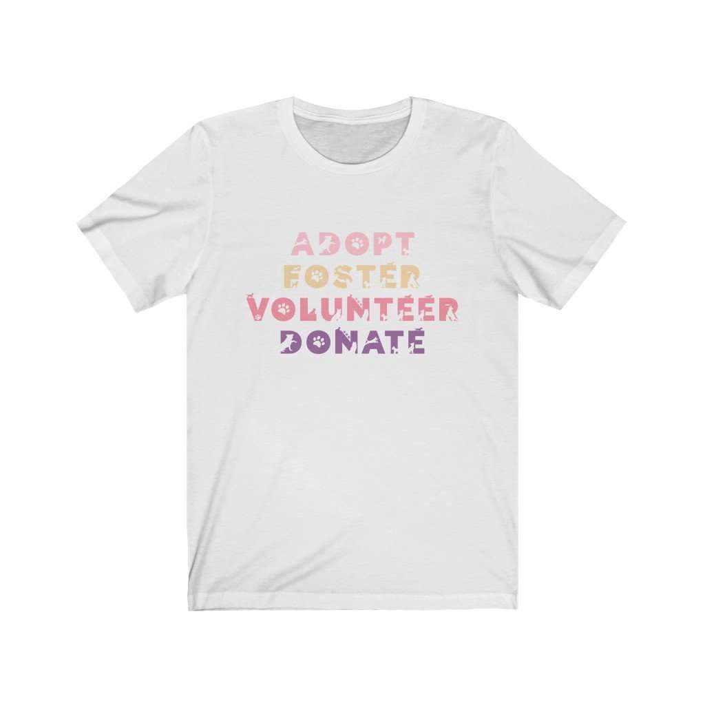 Pink N Paw - Wholesale Screen Printed T-Shirt - Unisex - Adopt, Foster, Volunteer, Donate -  Short Sleeve Tee2