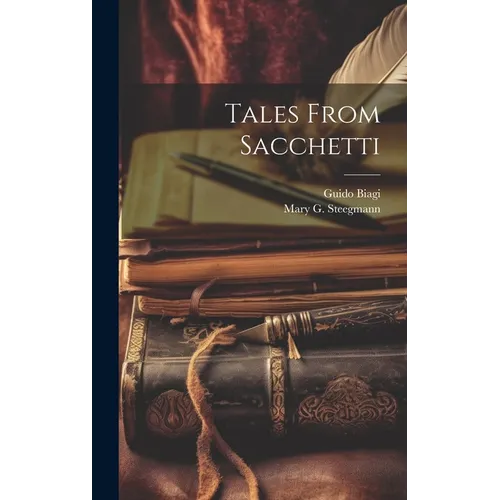 Books by splitShops - Wholesale Classics - Tales From Sacchetti - Hardcover0