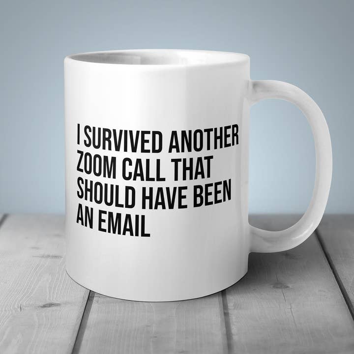 Melody Press Co. - Wholesale Coffee Mug - I Survived Another Zoom Call Mug
