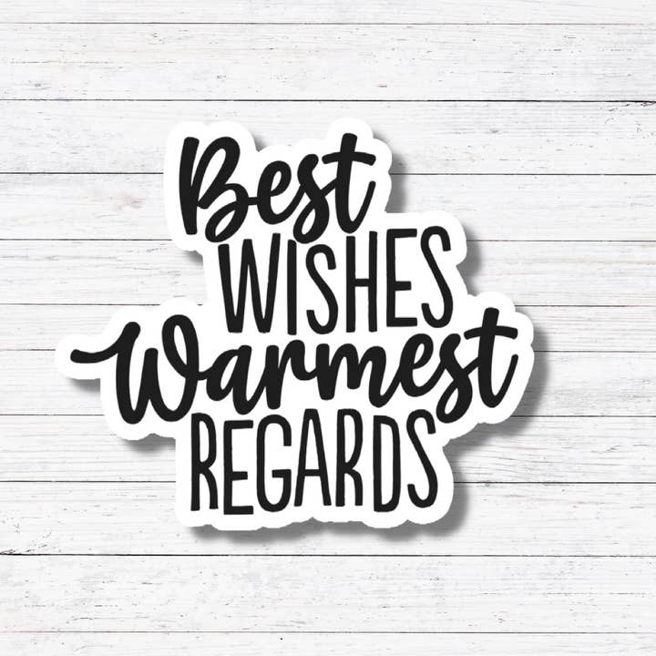 Oily Graphic Creations - Wholesale Sticker - Best Wishes- Schitt's Creek Sticker/Magnet1