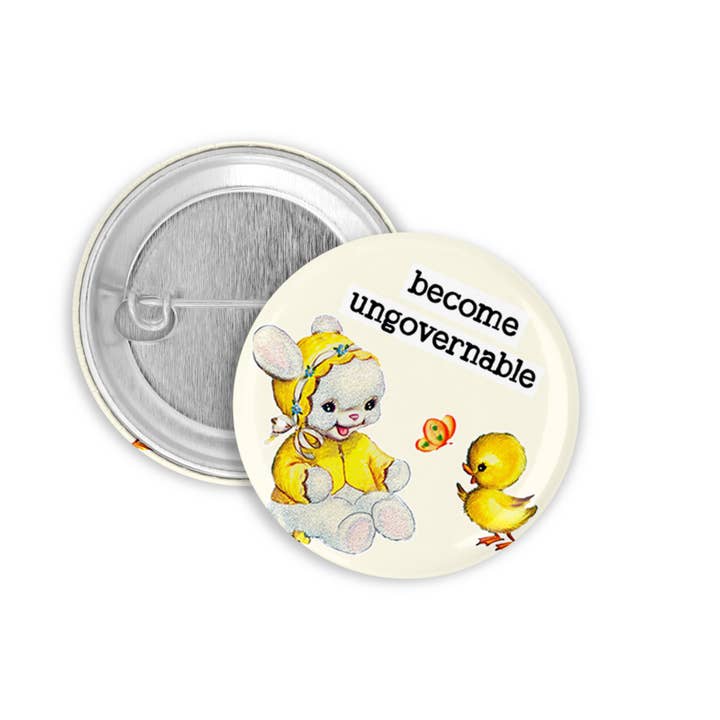 The Pin Pal Club - Wholesale Lapel Pin/Button - Become Ungovernable 2 Pinback ButtonÂ