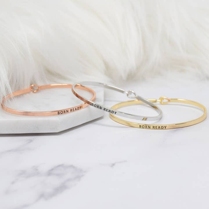 BORN READY | Inspired Message Engraved Simple Bangle | for wholesale by Curated Trinkets