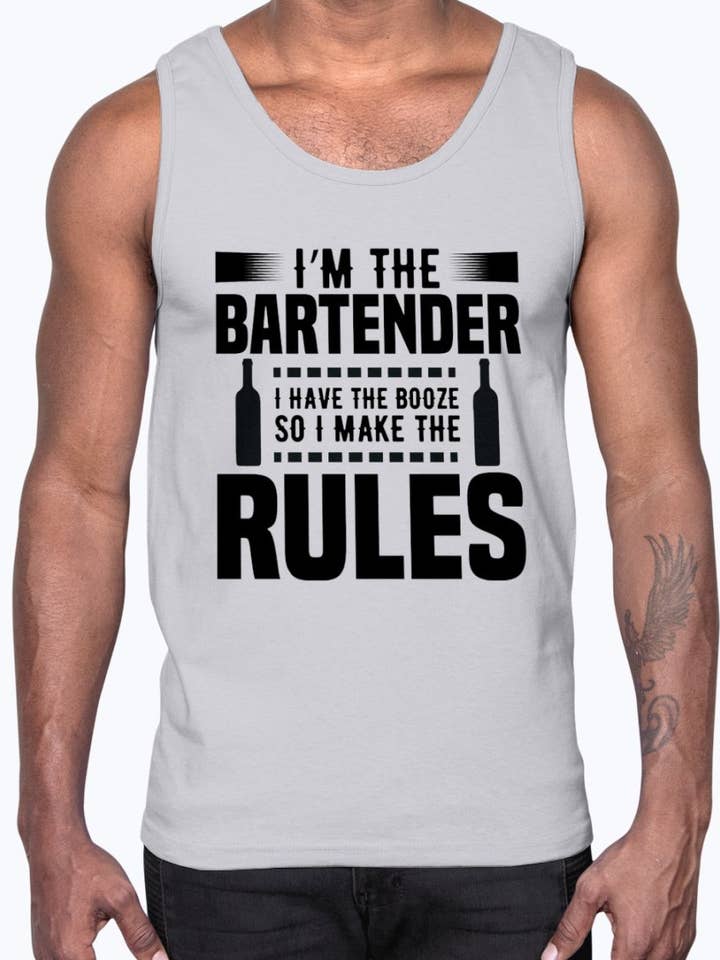 Im the Bartender I Make the Rules? - Bartender- Cotton Tank for wholesale by tshirt unlimited