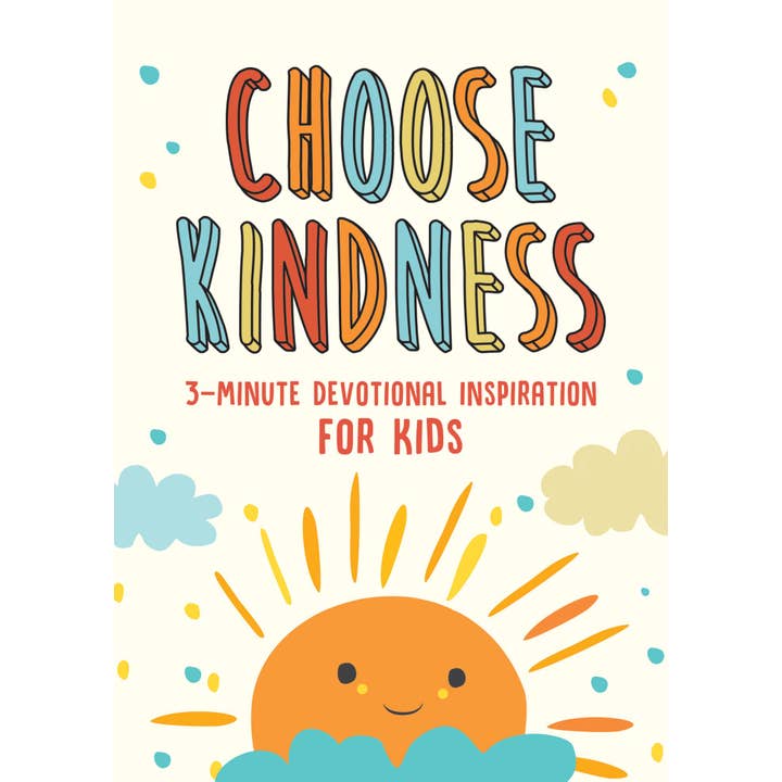 Barbour Publishing, Inc. - Wholesale Religion - Choose Kindness 3 Minute Devotional Inspiration for Kids
