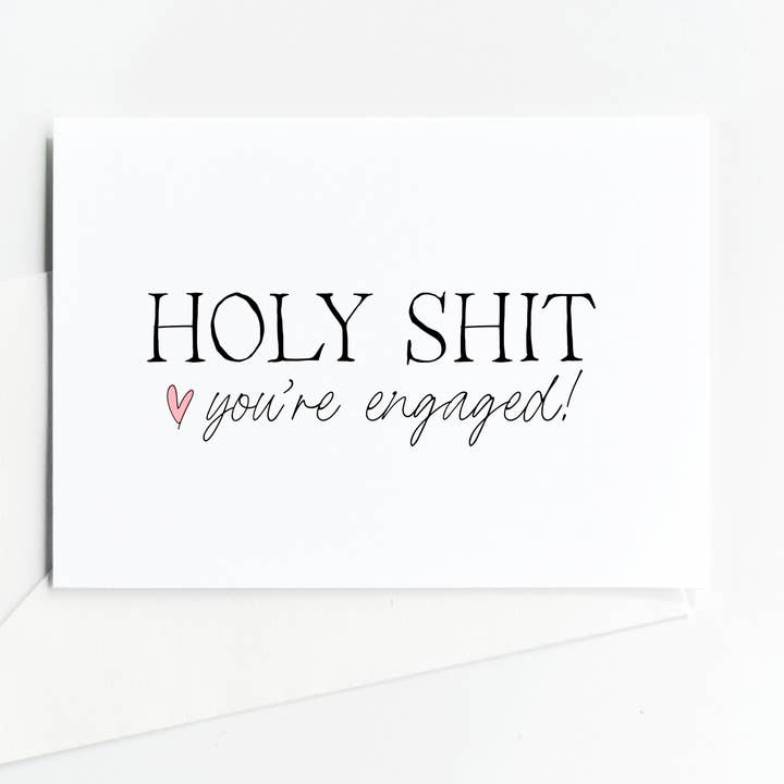 Coco Press – wholesale Engagement card – Engagement Congratulations Cards Holy Shit Engaged1