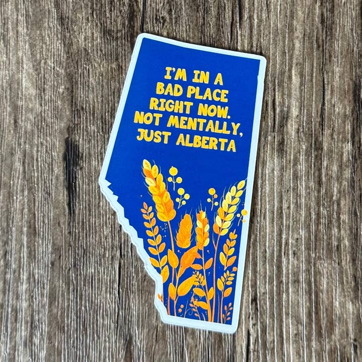 Autocollant Mauvais Endroit Alberta pour la vente par S&Y Brand Paper co.