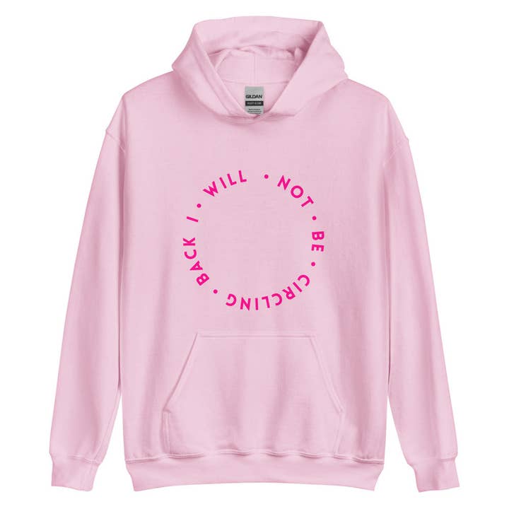 Ik zal niet terug cirkelen | Hoodie voor wholesale door Sew You