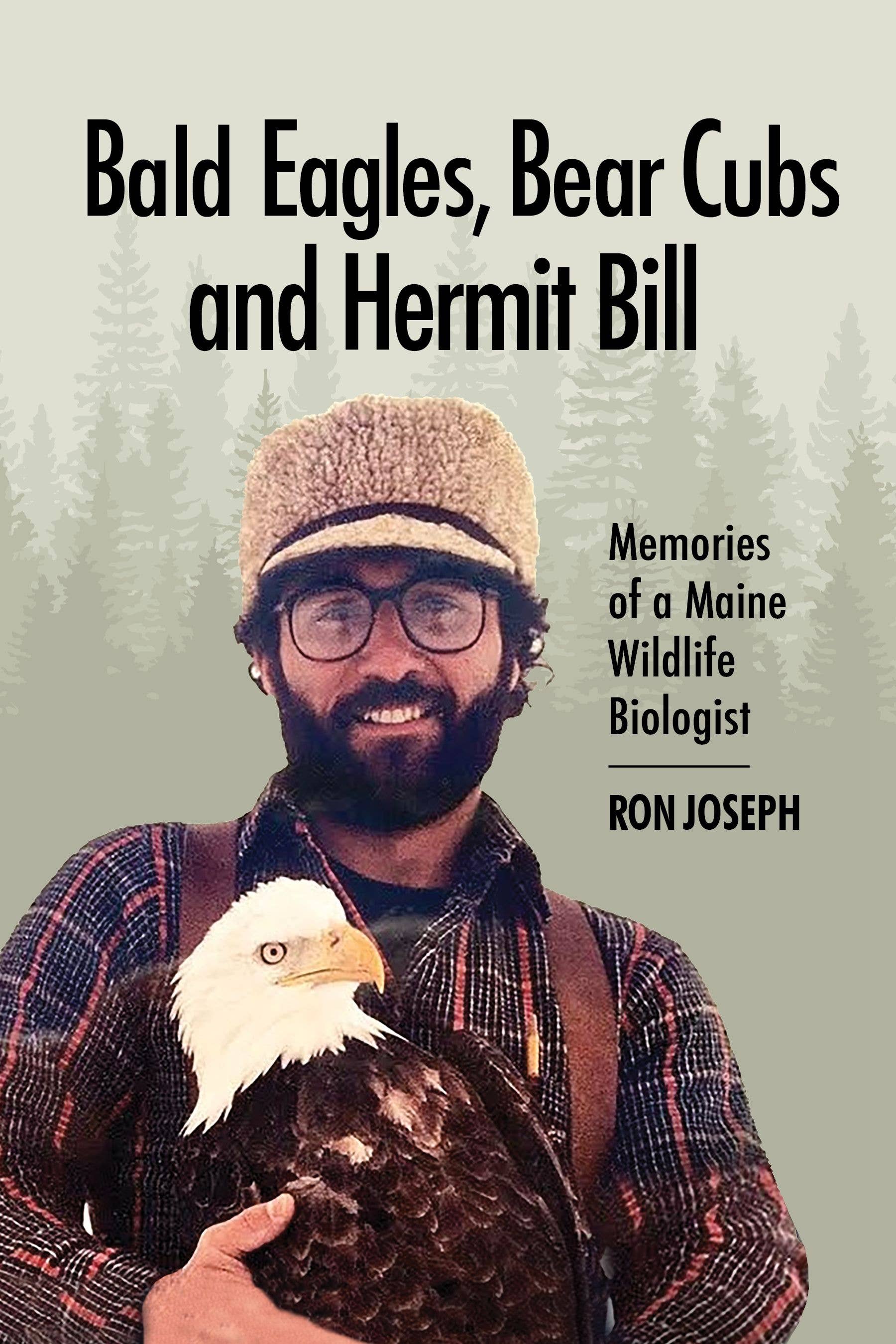 Baker & Taylor Publisher Services - Wholesale Biography & Memoir Book - Bald Eagles, Bear Cubs, And Hermit Bill0