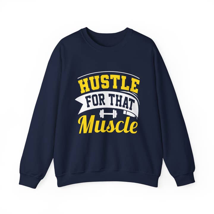 RC'nSONS - Wholesale Graphic Sweatshirt - Unisex - Hustle For That Muscle Unisex Sweatshirt35