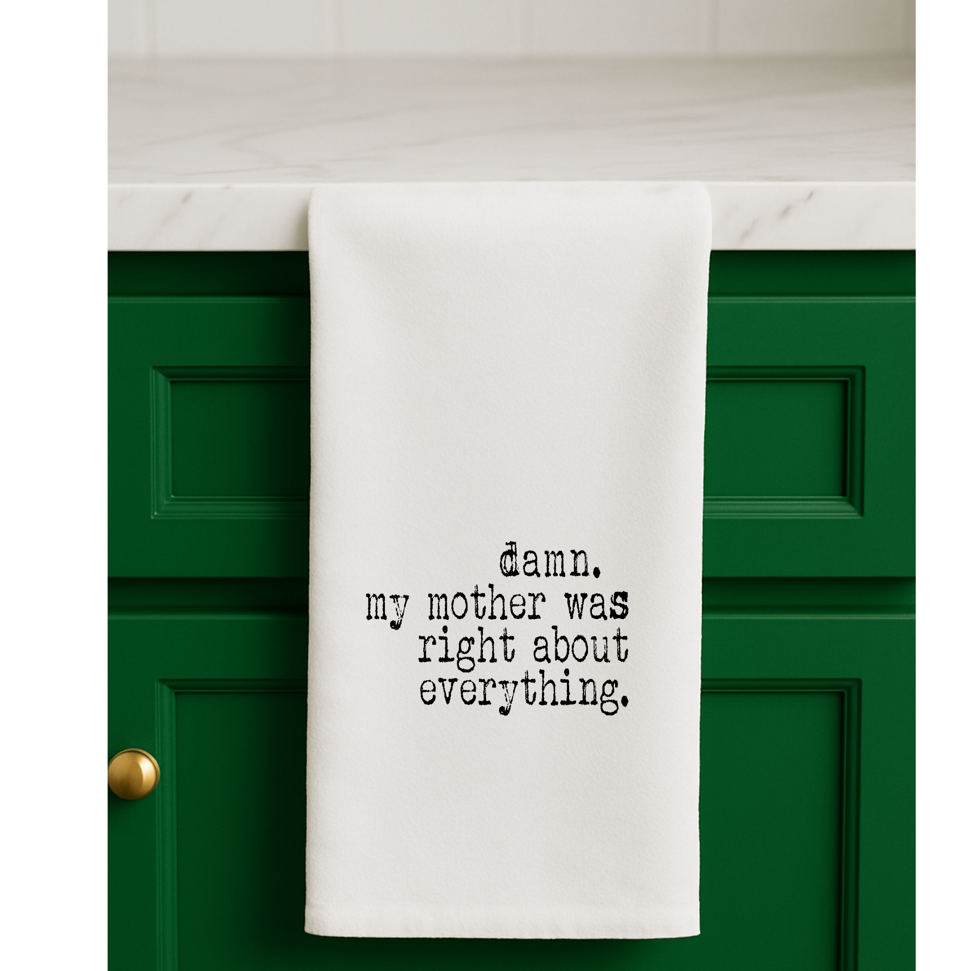 Aspen Lane – wholesale Dishcloth – Damn My Mother was Right about Everything | Gift Towel3