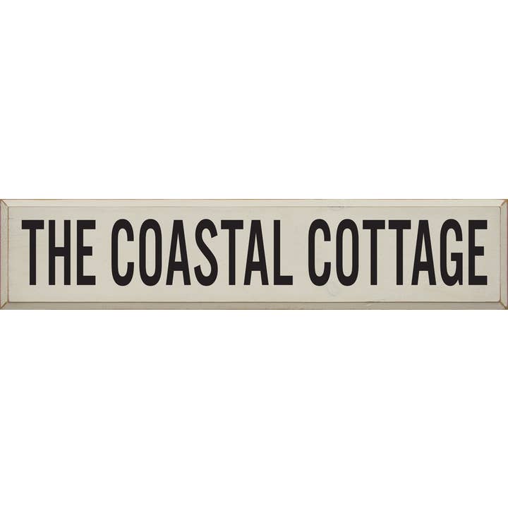 SAWDUST CITY - Wholesale Sign - The Coastal Cottage - Wood Sign4