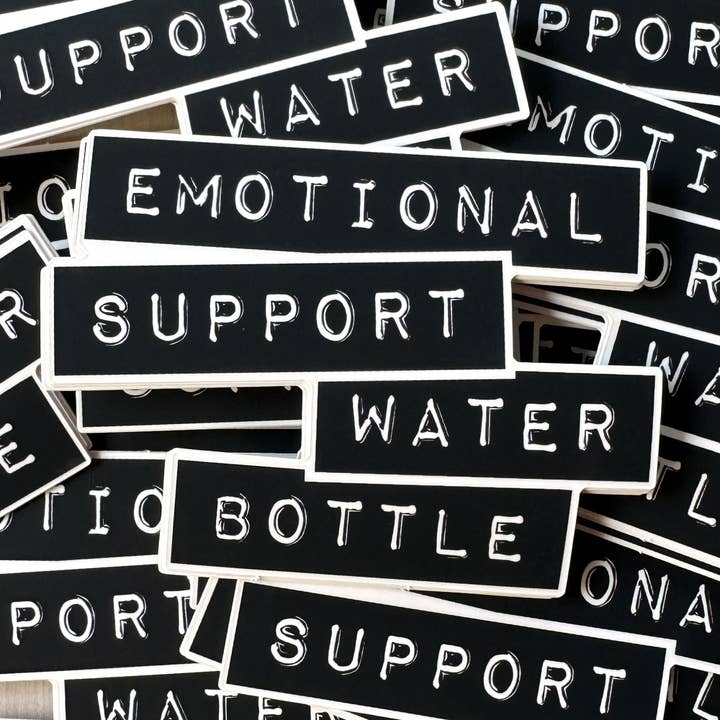 KP General Store - Wholesale Sticker - Emotional Support Water Bottle Sticker4
