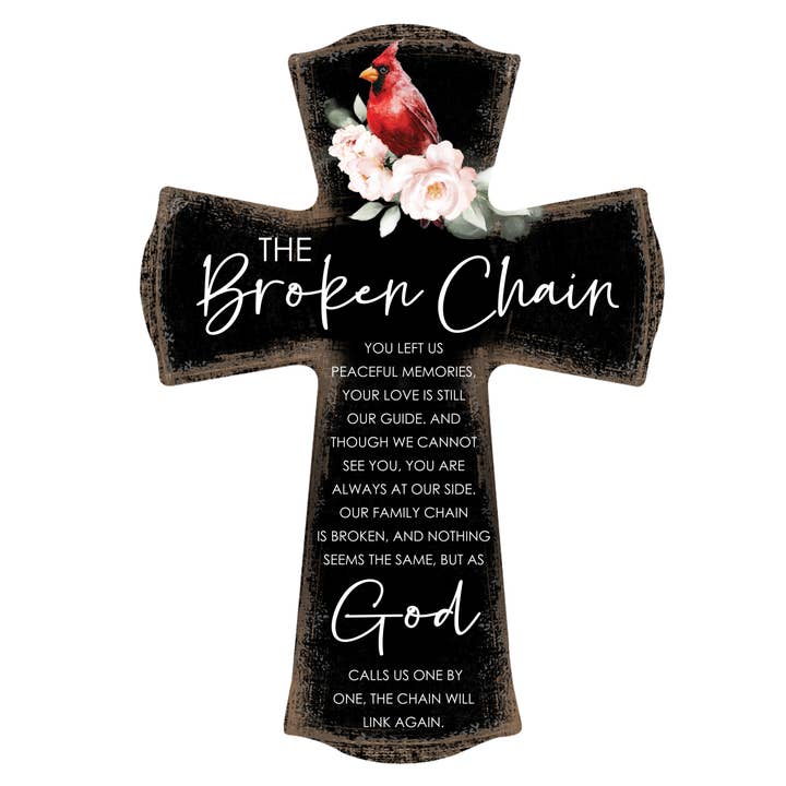 LifeSong Milestones - Wholesale Wall Cross - Cardinal Memorial Wall Cross: The Broken Chain