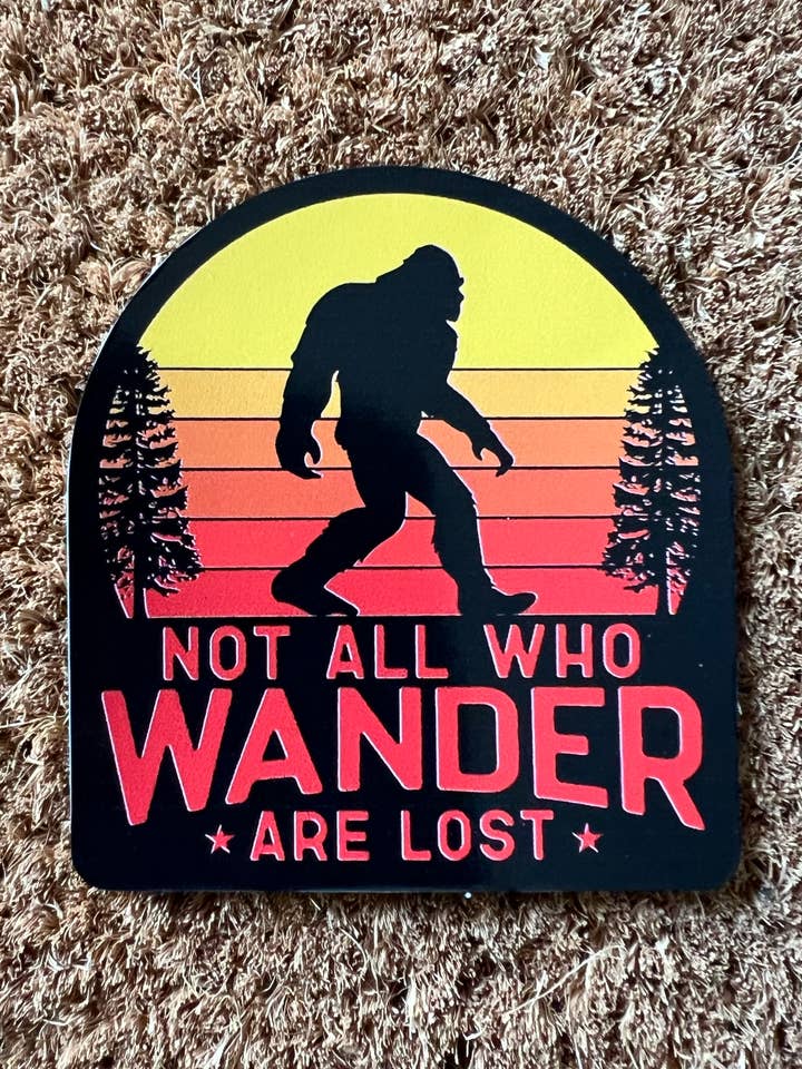 Pegatina retro «Bigfoot no todos los que deambulan están perdidos» para venta al por mayor de CM Customs