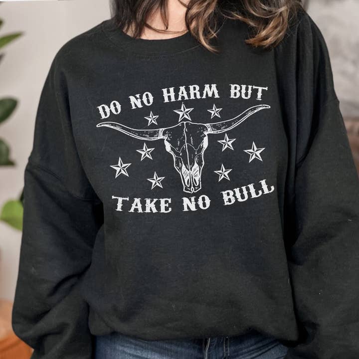 Sudadera con cuello redondo Do No Harm but Take No Bull Western, unisex, mezcla pesada para venta al por mayor de with love, aj.