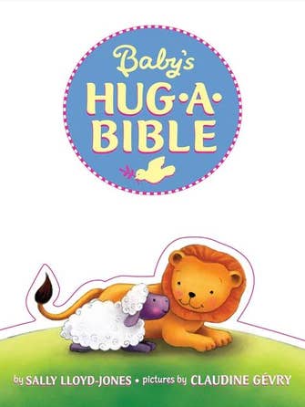 Baby's Hug-a-Bible: Sally Lloyd-Jones for wholesale by HarperCollins