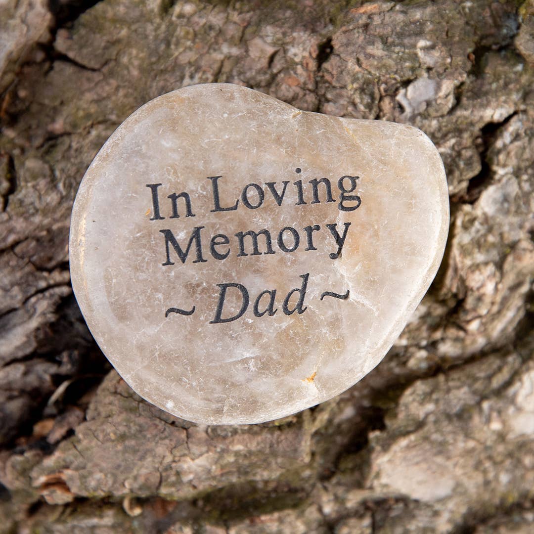 SHOPGIVECOURAGE - Wholesale Spiritual Stone/Crystal - In Loving Memory River Rock - Dad1