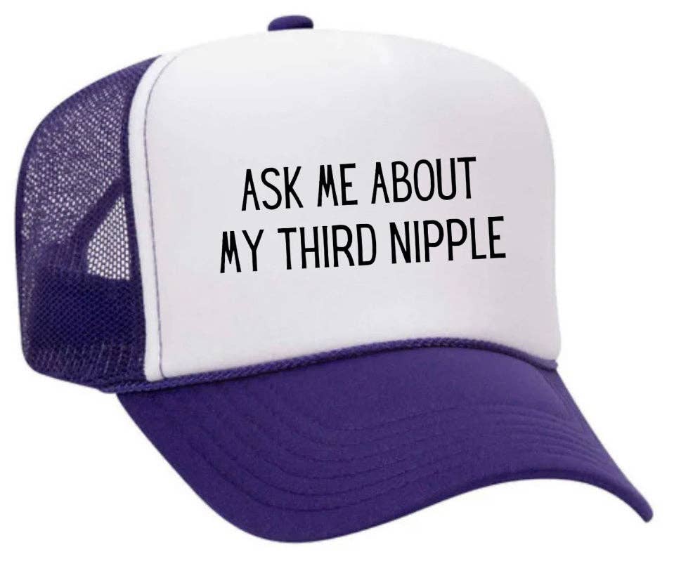 Inappropriate Trucker Hats - Wholesale Trucker Hat - Unisex - Ask Me About My Third Nipple Trucker Hat21