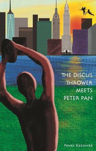 Boon Books - Wholesale Fantasy - The Discus Thrower Meets Peter Pan: A Story of NYC Parks (shelfwear) by Pinky Keehner0