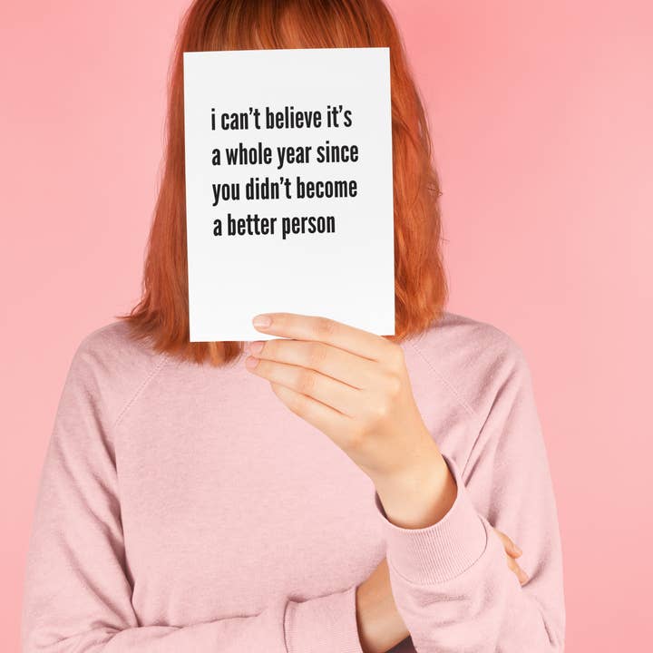 Crimson and Clover Studio - Wholesale Birthday Card - Whole Year Better Person Funny Birthday Card1