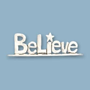 Believe Small Standing Word Plaque for wholesale by Basic Spirit