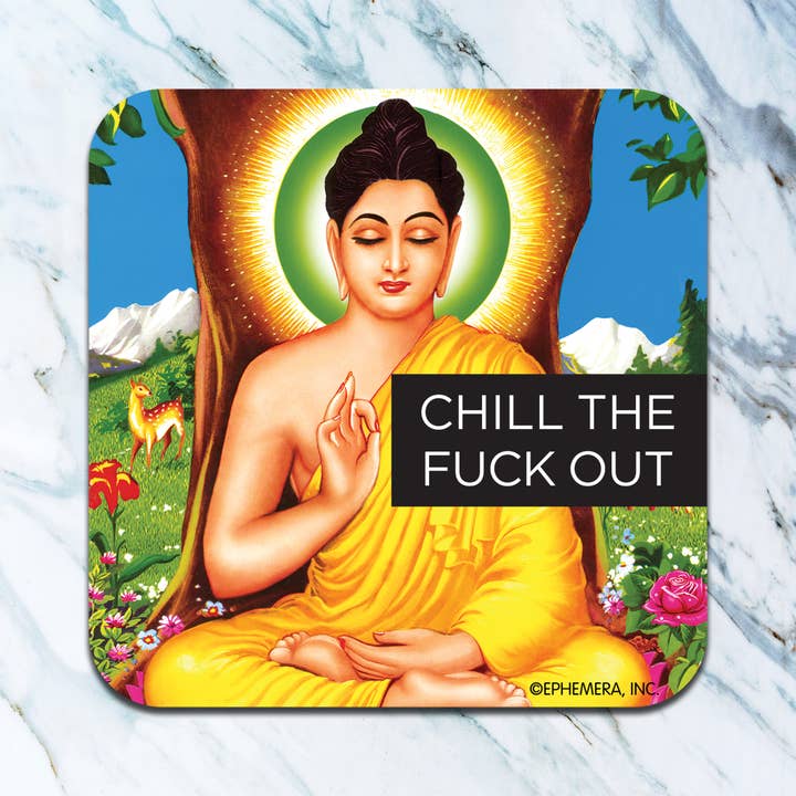 High Cotton Gifts - Wholesale Coasters - Chill the F*ck Out Coaster