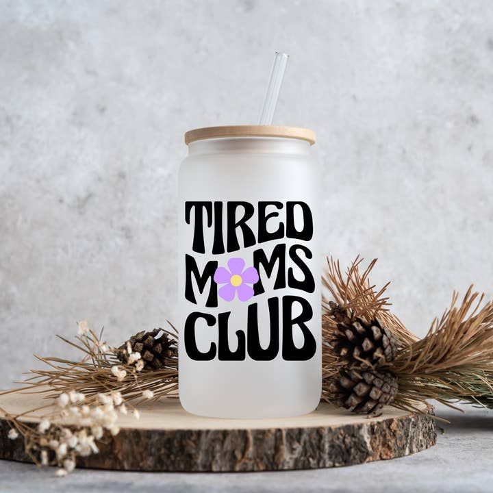 Tired Moms Club Bierdose, Eiskaffeebecher für den Großhandel von With The Grain Design Co