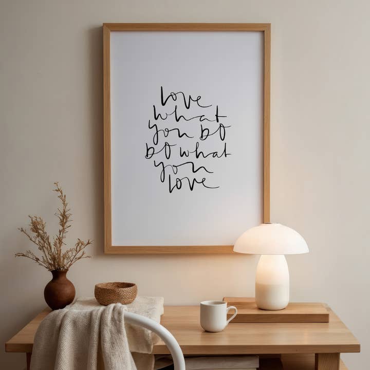 Tales by Jen - Wholesale Poster - Love What You Do Do What You Love Poster6