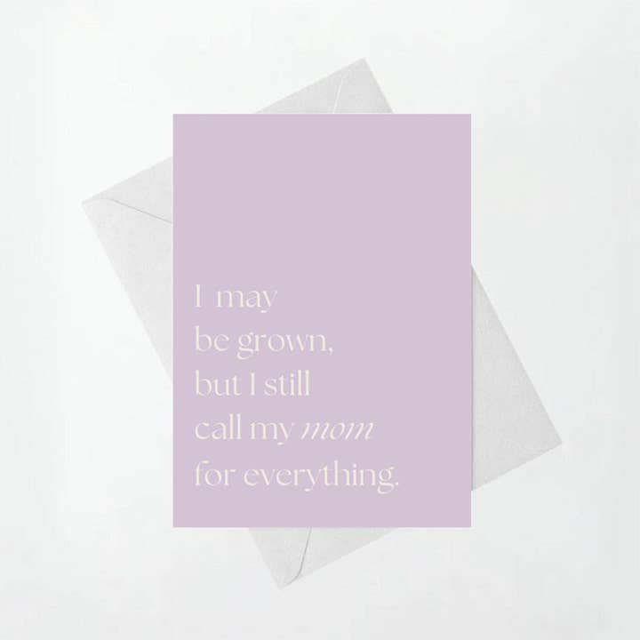 in Perennial - Wholesale Mother's Day Card - Call My Mom For Everything - Mother's Day Card0