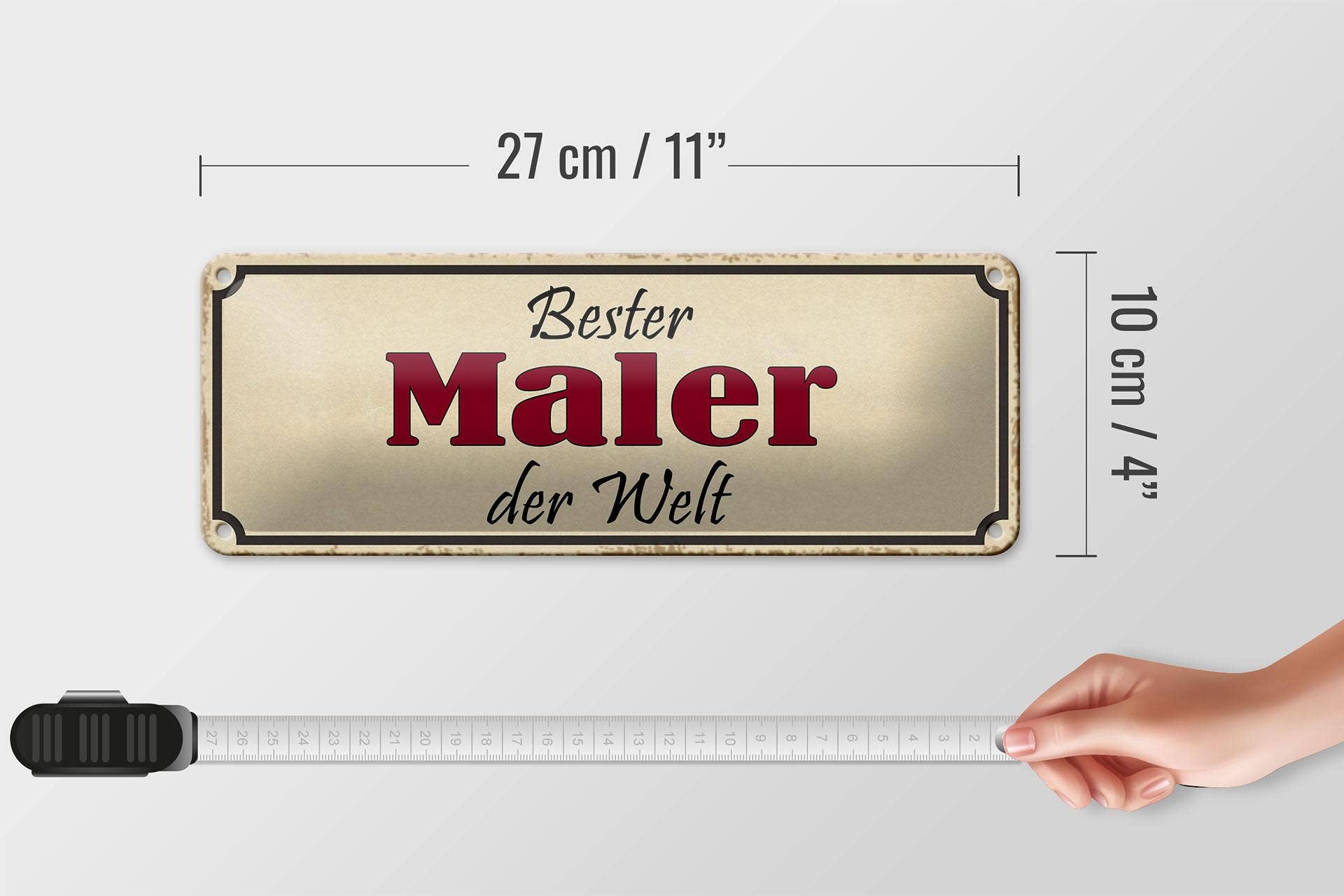 Femer - Wholesale Sign - Tin sign saying 27x10 cm best painter in the world work decorative sign tin sign4