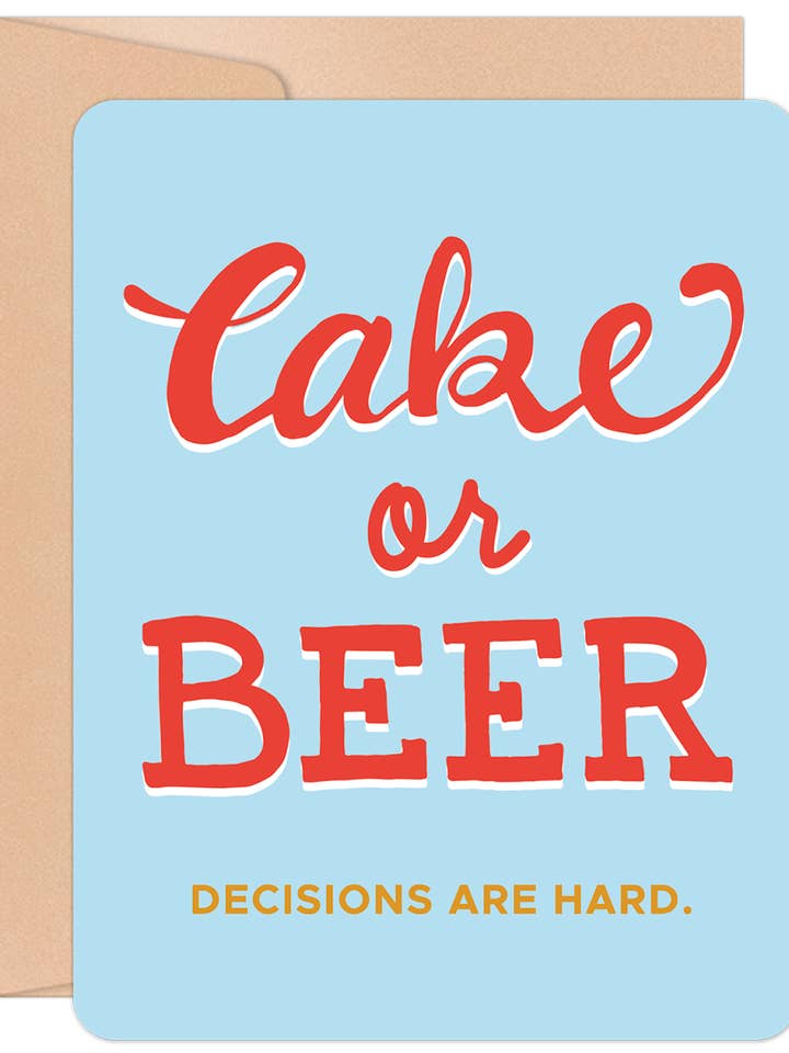 Kage eller øl Beslutninger er svære Fødselsdagskort for engroshandel hos Willow & Ivy Press