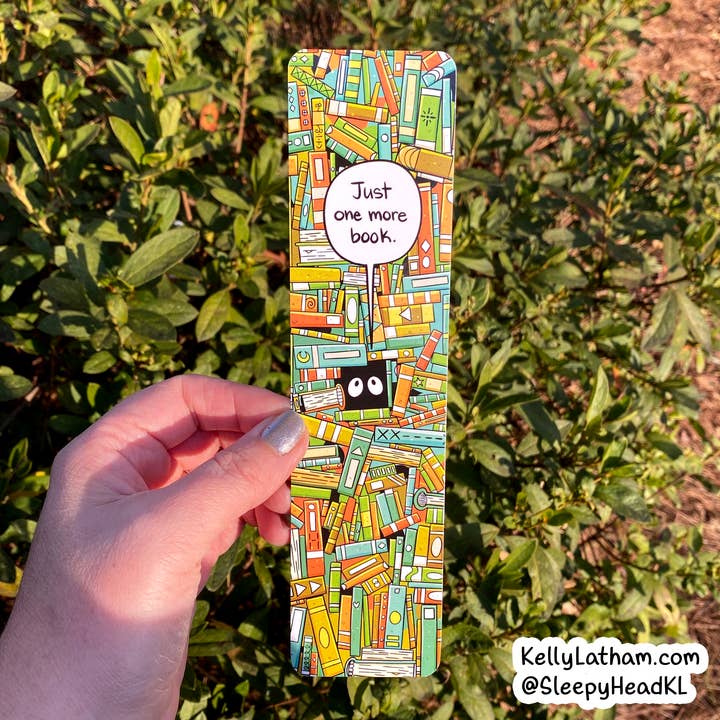 Kelly Latham Art – wholesale Bookmark – One More Book Bookmark Funny Bookish Bookstore Gift Reader3