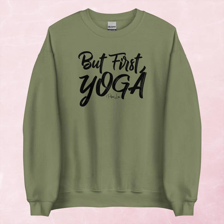 But First Yoga Graphic Crewneck Sweatshirt for wholesale by Piper Lou Collection
