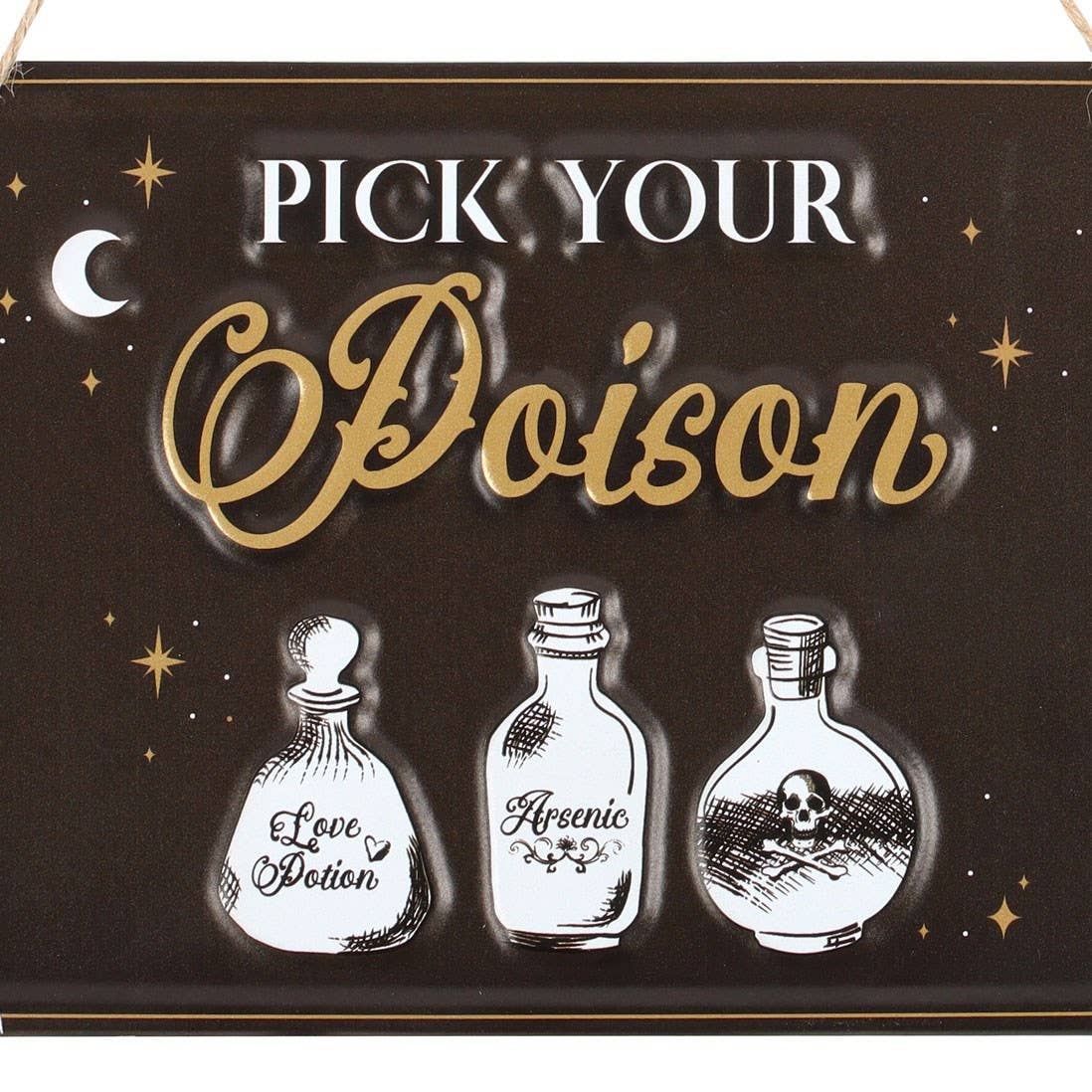 Pacific Trading - Wholesale Sign - Pick Your Own Poison Hanging Sign Decor2