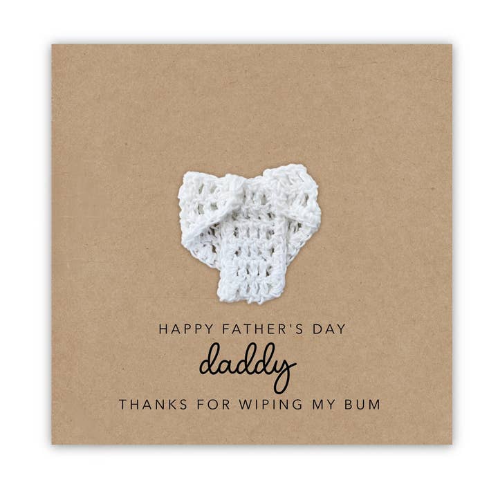 Funny Father's Day, Dad Thanks For Wiping My Bum, Funny for wholesale by Fifi's Handcrafted