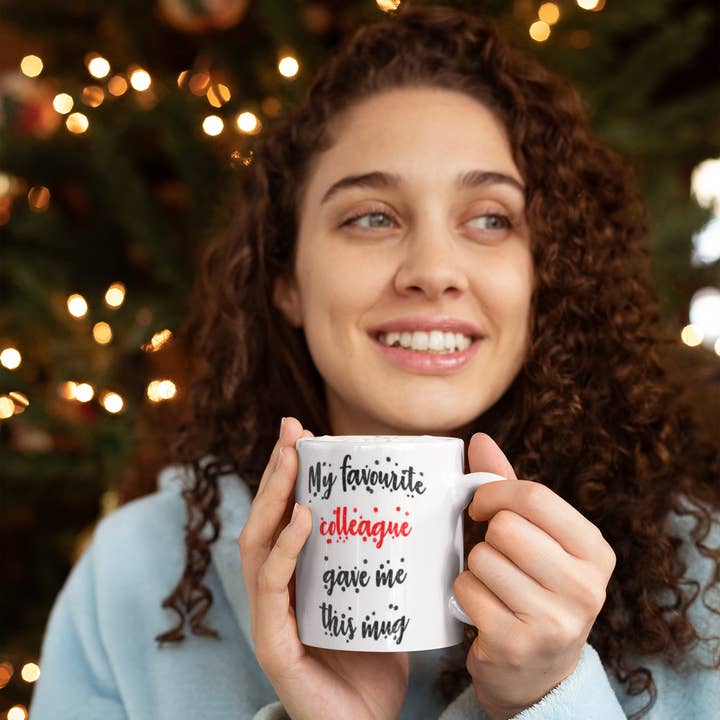 My Favourite Colleague Gave Me This Mug Christmas Ceramic Mug for wholesale by WinsterCreationsâ„¢