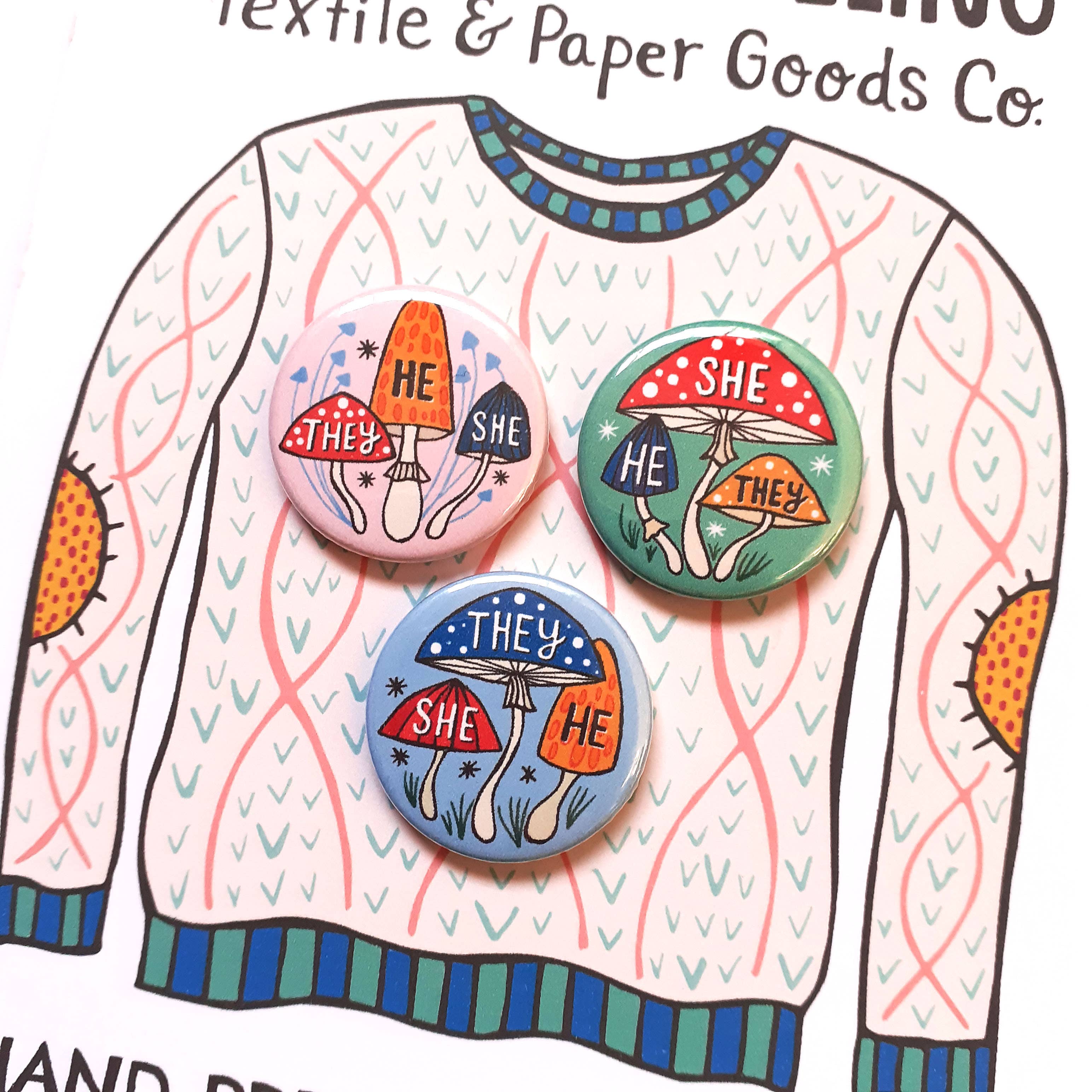 O What A Feeling | Textile & Paper Goods Co. - Wholesale Lapel Pin/Button - Mini 25mm Non-Binary Mushrooms Pronoun Pin Badges5