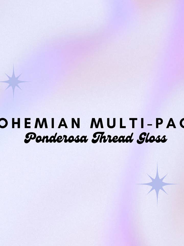 Bohemian Multi-Pack Ponderosa Thread Gloss for wholesale by Ponderosa Creative