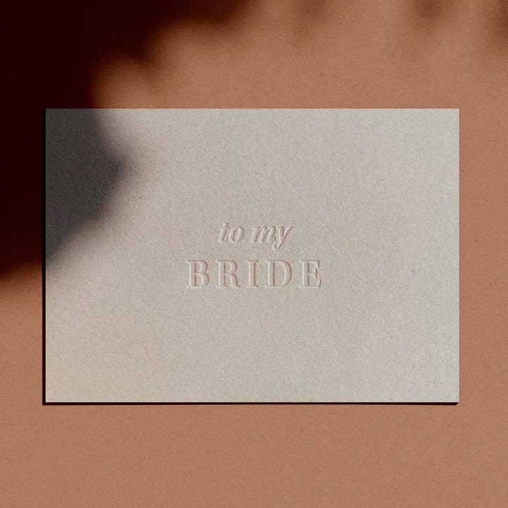To my Bride Letterpress Card for wholesale by Abbey Ratcliff