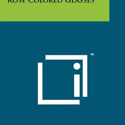 Books by splitShops - Wholesale Book - Adult - Rose Colored Glasses - Paperback