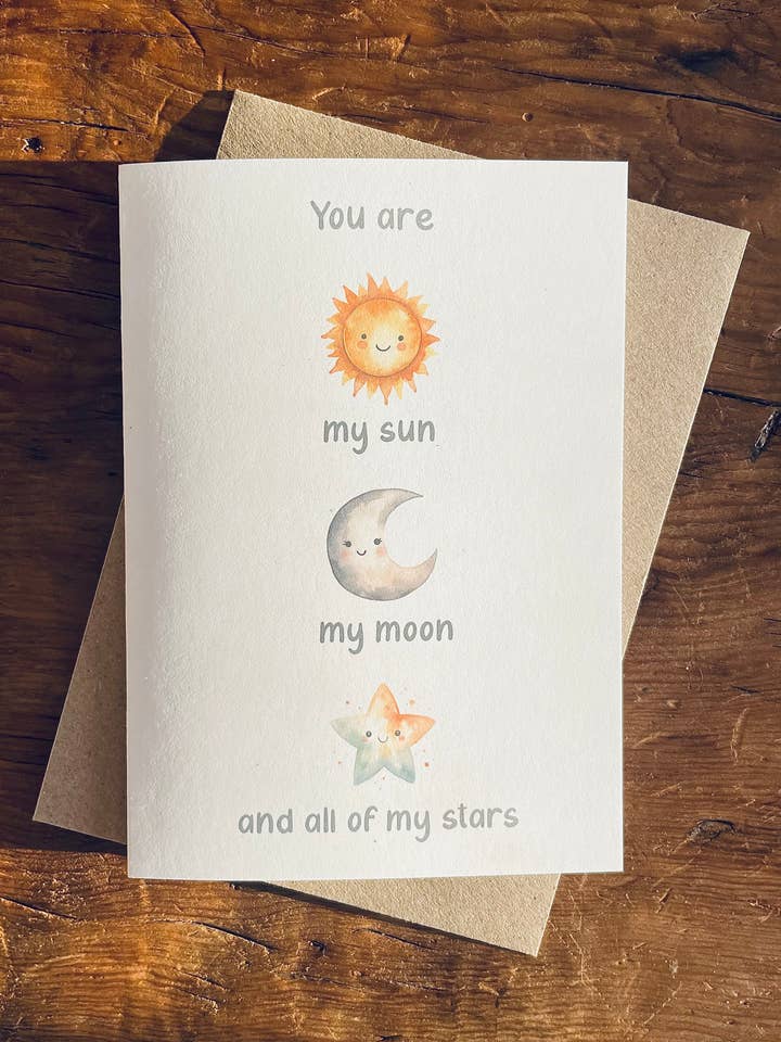 You Are My Sun My Moon and All of My Stars for wholesale by To & From Cards