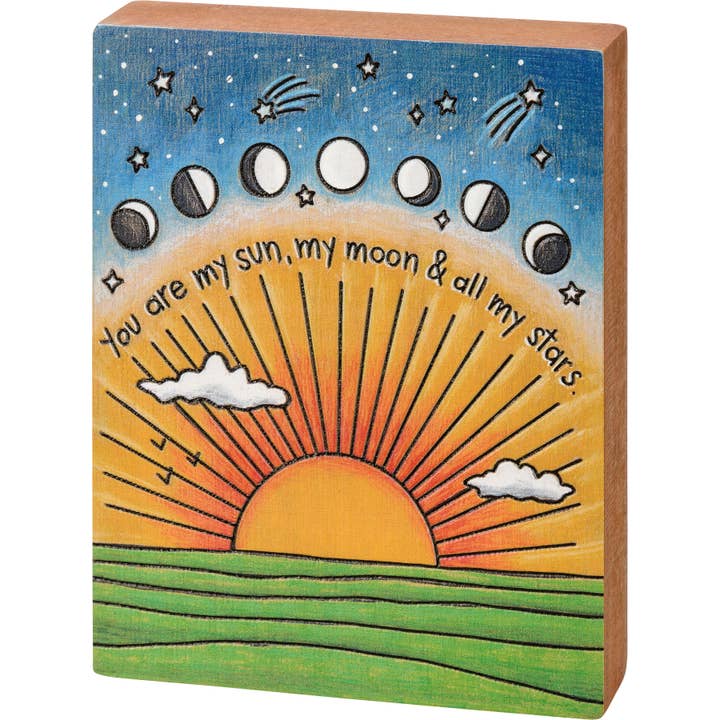 You Are My Sun My Moon & All My Stars Block Sign for wholesale by Primitives by Kathy