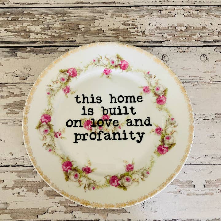 Upcycled Funny Plates, Love and Profanity ,Gift Shop for wholesale by pretty little creeps