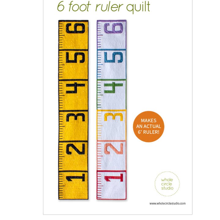 6 Foot Ruler Quilt Pattern for wholesale by Whole Circle Studio