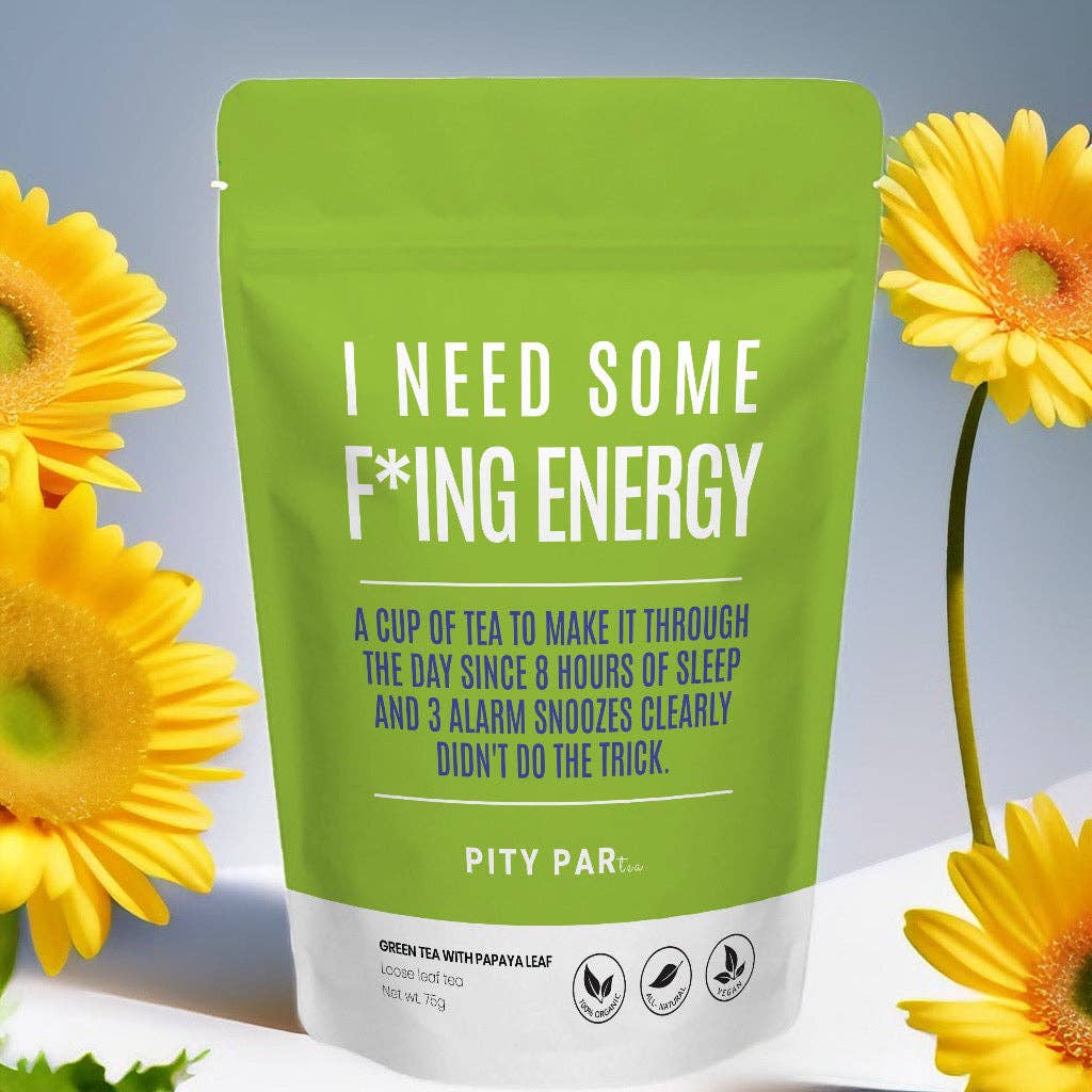 Pity Partea - Wholesale Health/Detox Tea - I NEED SOME F*ING ENERGY2