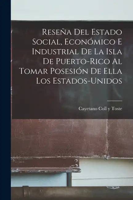 Books by splitShops - Wholesale Book - Adult - Reseña Del Estado Social, Económico E Industrial De La Isla De Puerto-Rico Al Tomar Posesión De Ella Los Estados-Unidos - Paperback0