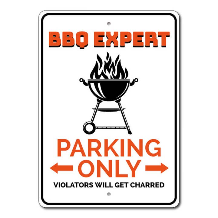 Bbq Expert Parking Sign for wholesale by Lizton Sign Shop, Inc