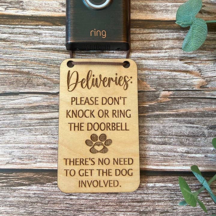 Poppys designs - Wholesale Sign - Deliveries please don’t knock or ring the doorbell, there’s no need to get the DOG involved, deliveries sign