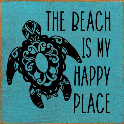 SAWDUST CITY - Venta al por mayor Letreros - La playa es mi lugar feliz (arte polinesio de tortugas marinas)